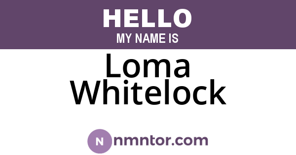 Loma Whitelock