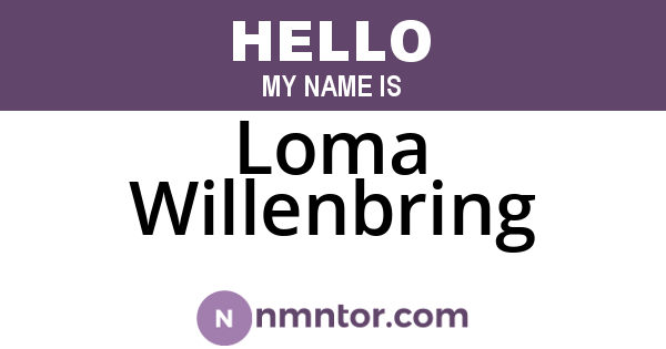 Loma Willenbring