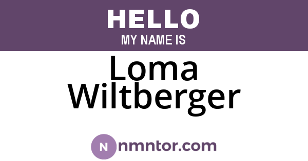 Loma Wiltberger