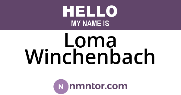 Loma Winchenbach