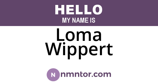 Loma Wippert