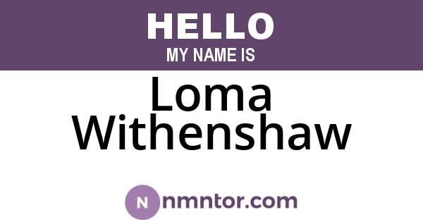 Loma Withenshaw