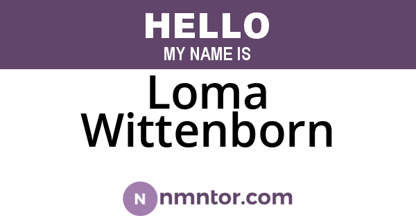 Loma Wittenborn