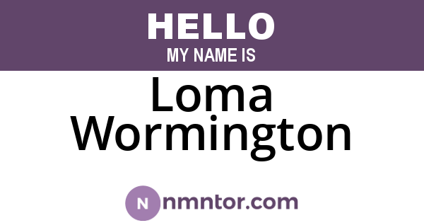 Loma Wormington