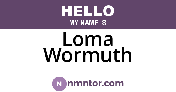 Loma Wormuth