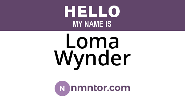Loma Wynder