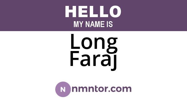 Long Faraj