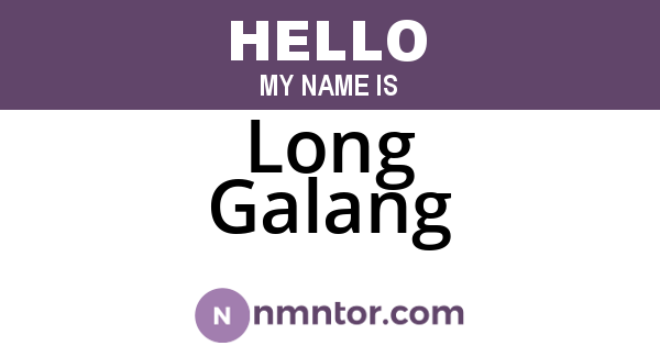 Long Galang