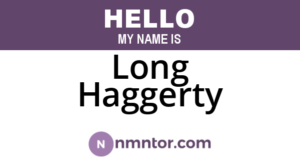 Long Haggerty