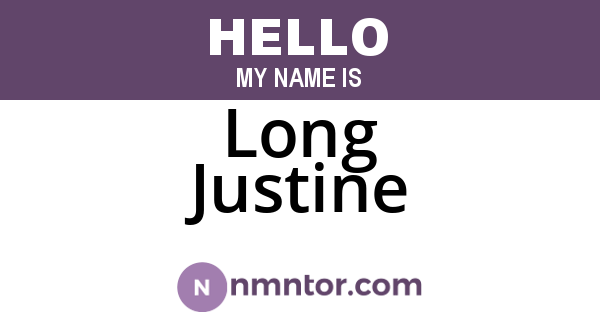 Long Justine