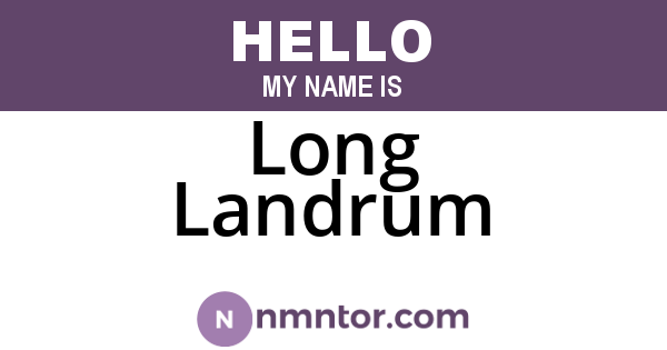 Long Landrum