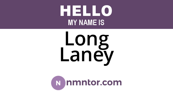 Long Laney