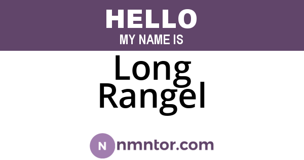 Long Rangel