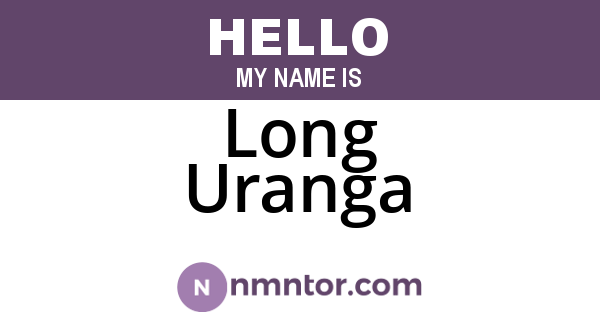 Long Uranga