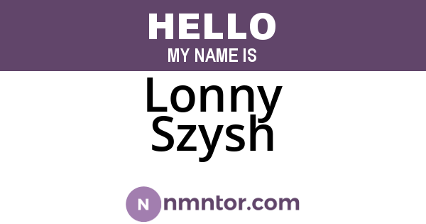 Lonny Szysh