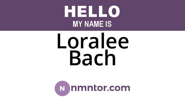 Loralee Bach