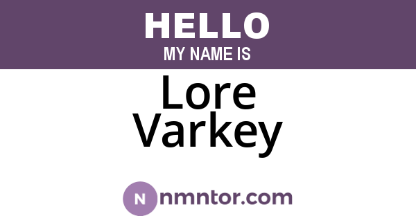 Lore Varkey