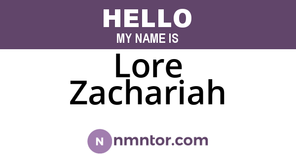 Lore Zachariah
