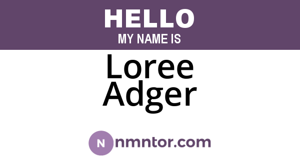 Loree Adger