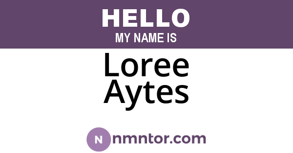 Loree Aytes