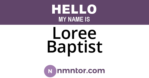 Loree Baptist