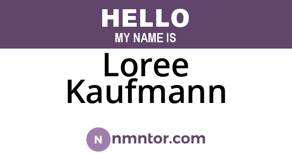 Loree Kaufmann