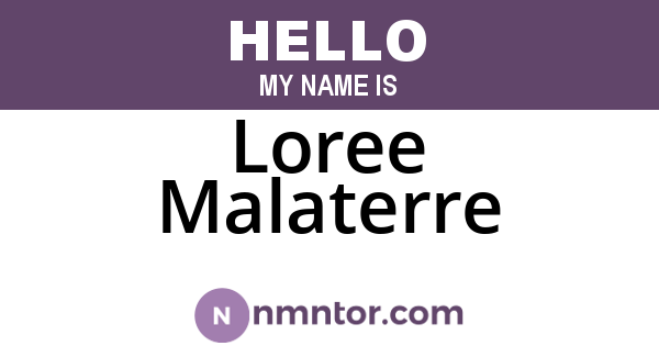 Loree Malaterre
