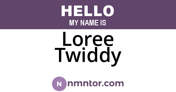 Loree Twiddy