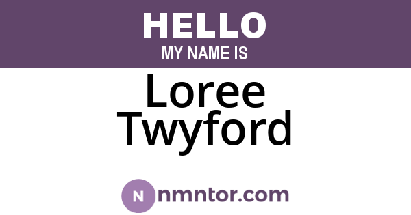 Loree Twyford
