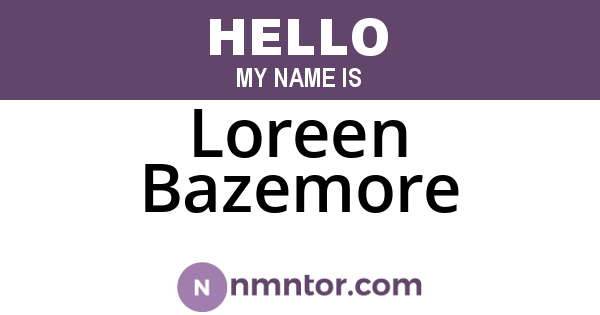 Loreen Bazemore