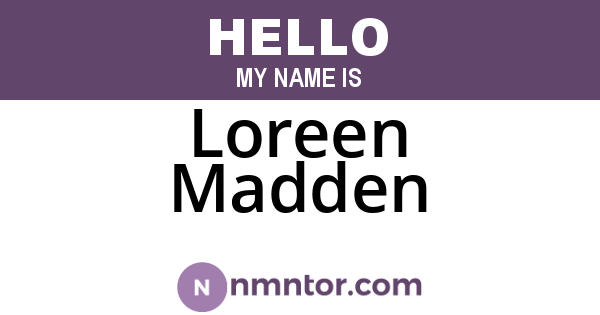 Loreen Madden