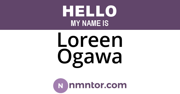 Loreen Ogawa