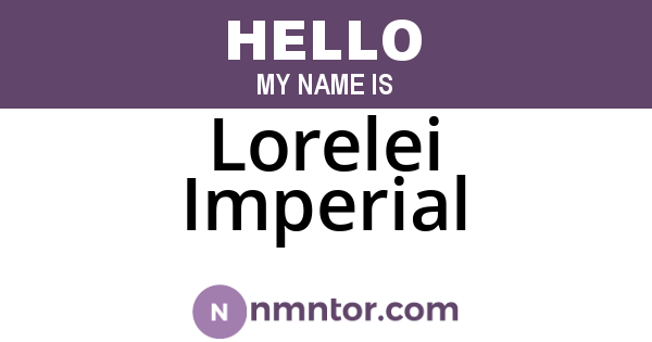 Lorelei Imperial