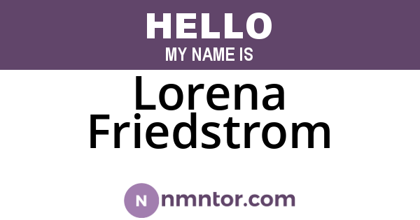Lorena Friedstrom