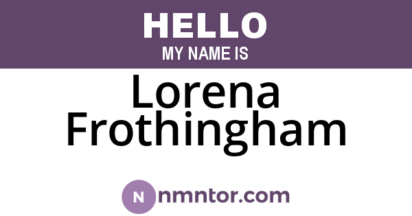 Lorena Frothingham