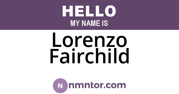 Lorenzo Fairchild