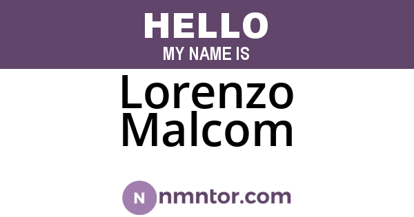 Lorenzo Malcom