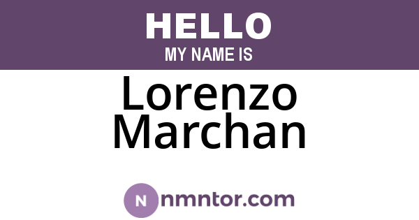 Lorenzo Marchan