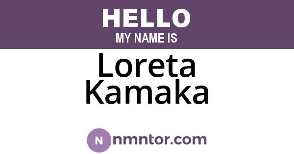 Loreta Kamaka