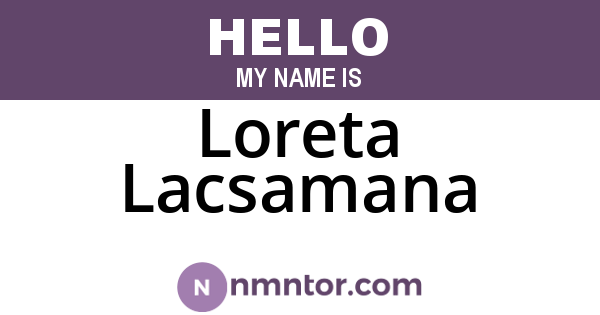 Loreta Lacsamana