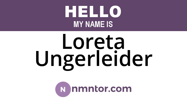 Loreta Ungerleider