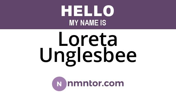 Loreta Unglesbee