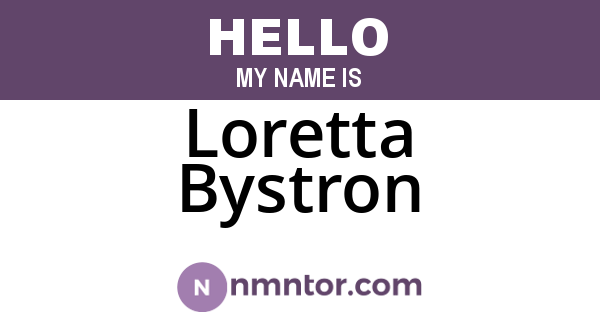 Loretta Bystron