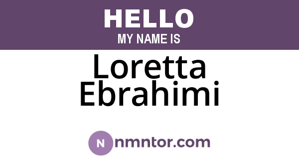 Loretta Ebrahimi