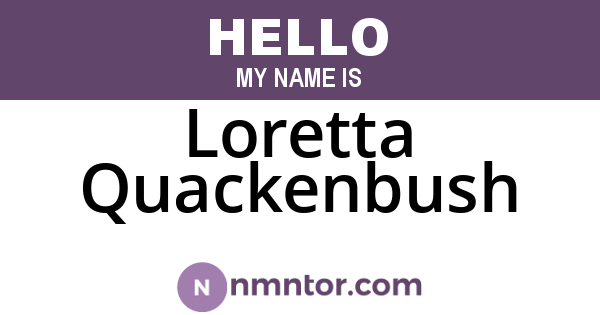 Loretta Quackenbush