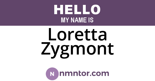 Loretta Zygmont