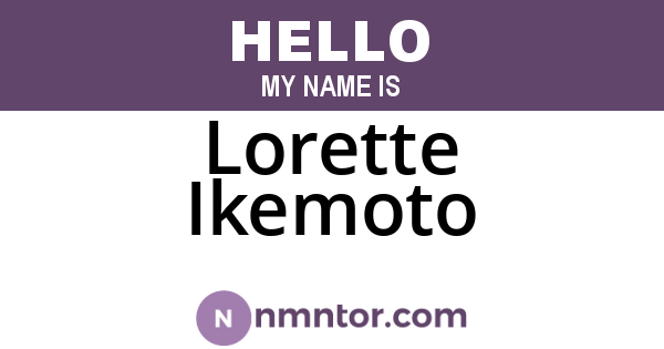 Lorette Ikemoto