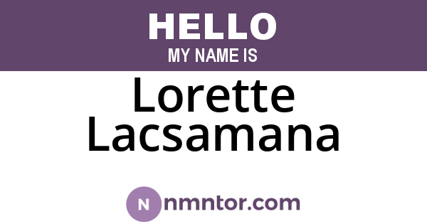 Lorette Lacsamana