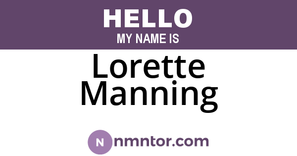Lorette Manning