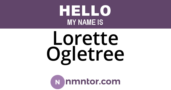 Lorette Ogletree